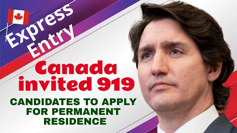 Canada invites 919 PNP candidates to apply 2022 | Express Entry 2022 | Canada Immigration Explore