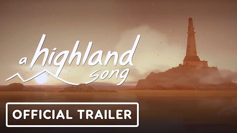 A Highland Song - Official Release Date Announcement Trailer