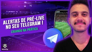 ROBÔ DE APOSTAS | ESTRATÉGIAS DE PRÉ-LIVE AUTOMATIZADAS NO SEU TELEGRAM (criando na prática)