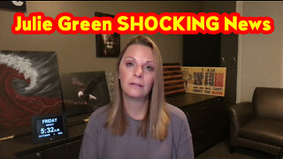 Julie Green SHOCKING News 10-07-22