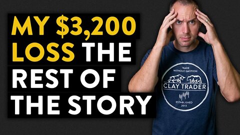 My $3,200 Loss - THE Rest of the Story