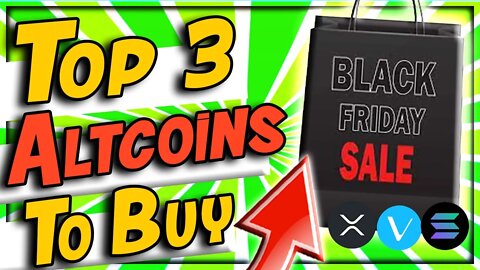 Top 3 Altcoins To Buy On Black friday November 2021