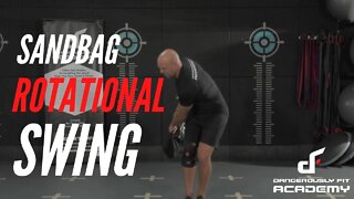 Sandbag Rotational Swing (Demonstration)