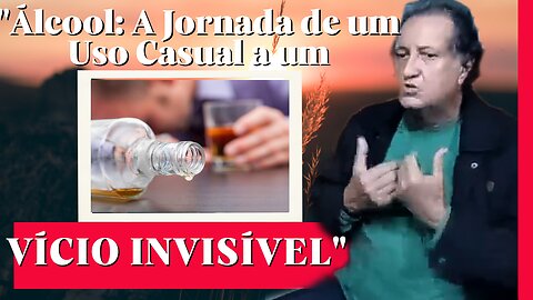 Do Uso Casual ao Vício Invisível Minha Luta contra a Dependência Química do Álcool