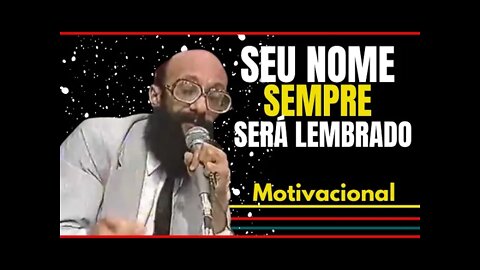 CONTINUE MESMO QUANDO NINGUÉM ACREDITAR EM VOCÊ | ENÉAS CARNEIRO - MOTIVAÇÃO