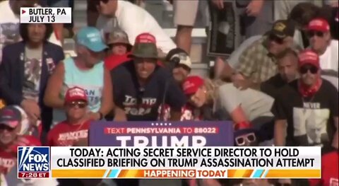 Today acting Secret Service Director to hold classified briefing on Trump assassination attempt