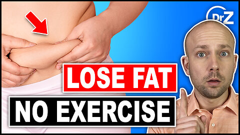 How To Lose Fat Without Exercise