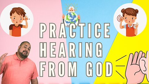 Practice Hearing From God