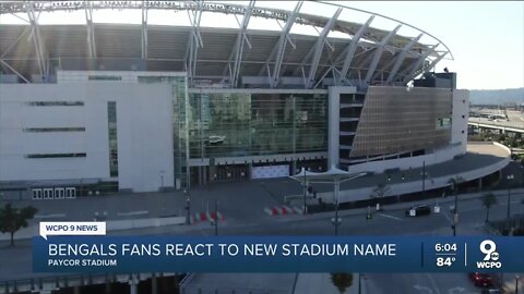 What do Bengals fans think of new stadium name?