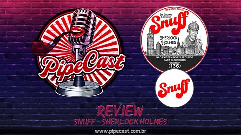 Rapé Snuff Sherlock Holmes - PipeReview