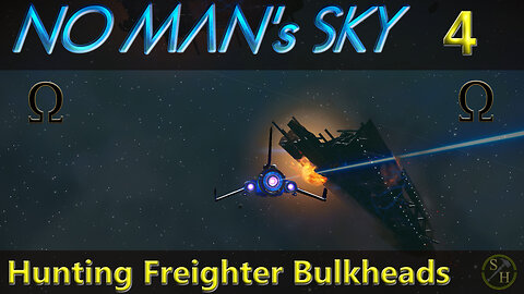 No Man's Sky Survival S6 – EP4 Hunting Freighter Bulkhead Modules