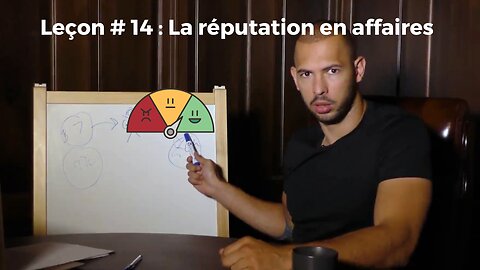 Leçon # 14 : La réputation