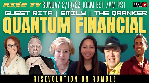 RISE ON 2/19/23 W/ EMILY|RITA|QRANKER