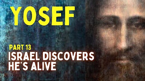 He's Alive - See Jesus in the Story of Joseph