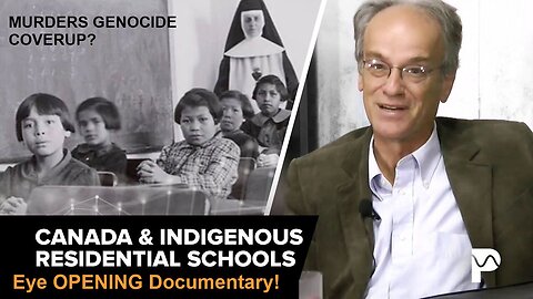 Documentary: Uncovering of Mass Graves of Indigenous Women and Children in Canada | Kevin Annett