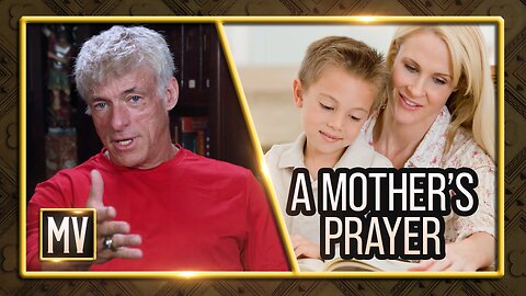 The Michael Voris Show - A Mother's Prayer