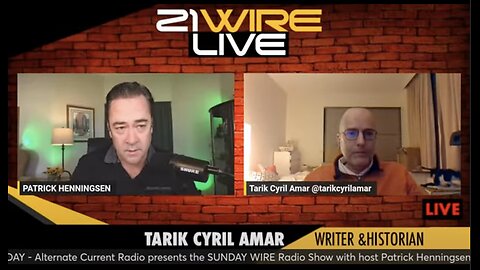 SUNDAY WIRE LIVE #497 - Guest Tarik Cyril Amar