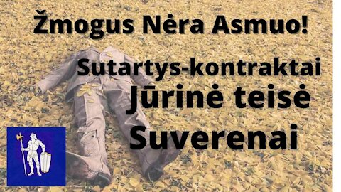 Kas yra suverenas? Jūrinė teisė, Kontraktai, Žmogus nėra Asmuo.