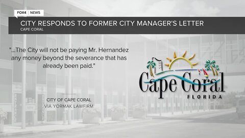 City of Cape Coral responds to former manager's letter