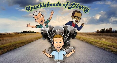 Knuckleheads of Liberty 147: War of Words