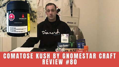 COMATOSE KUSH by Gnomestar Craft | Review #80