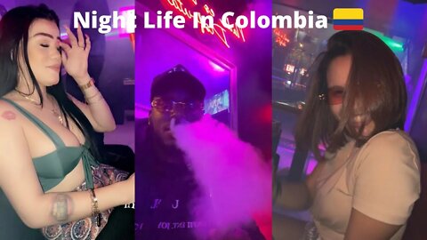 NightLife In Colombia 2022 🇨🇴