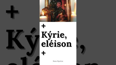 KYRIE ELEISON #SHORTS