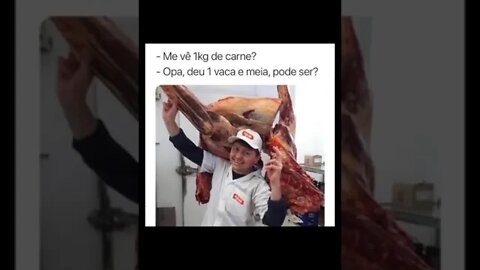 memes em imagens #68 Me vê 1 kilo de carne? #shorts