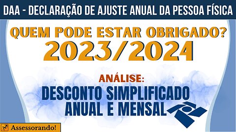 Quem está obrigado a Declaração de Ajuste Anual em 2023/2024 pelos Rendimentos Tributáveis?