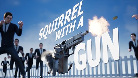 Squirrel with a Gun: First 15 Minutes of Gameplay