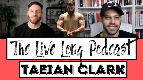 Taeian Clark on PED Selection (Live Long Podcast #18)