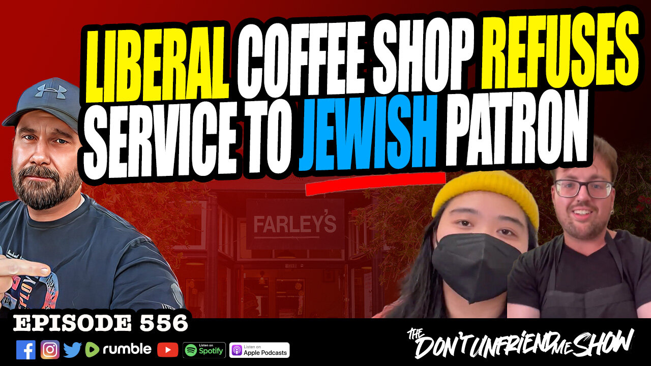 California Coffee Shop Workers Deny A Jewish Customer Access To The ...