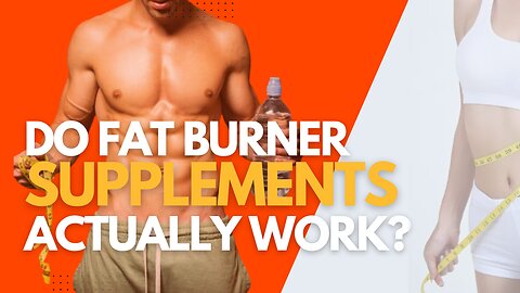 Do Fat Burner Supplements Actually Work?