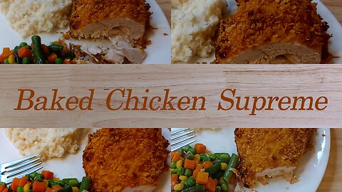 Baked Chicken Supreme