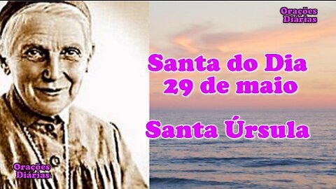 Santa do Dia 29 de maio, Santa Úrsula