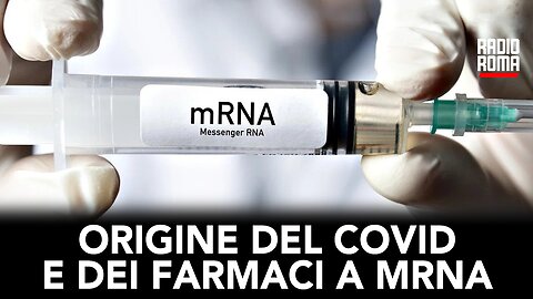 ORIGINE DEL COVID E DEI FARMACI A MRNA (con Dott. Silvio Sposito e Dott. Roberto Masselli)