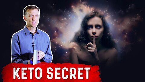 The Biggest Secret of The Keto Universe – Dr. Berg