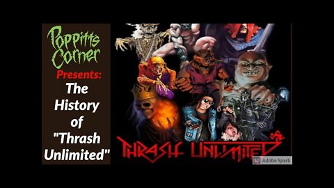 PC | The History of "Thrash Unlimited"