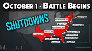 October 1 - Battle Begins: Shutdowns 10/01/2024