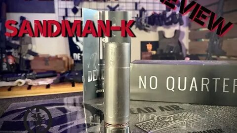 Dead Air Sandman-K Review