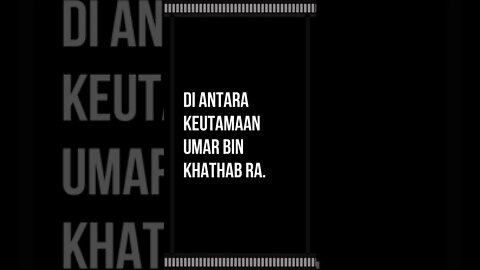 Hadis Tentang keutamaan Umar bin Khathab ra