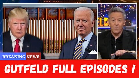 Gutfeld! 2/21/24 - Gutfeld! Full | Fox Breaking News Trump February 21, 2024