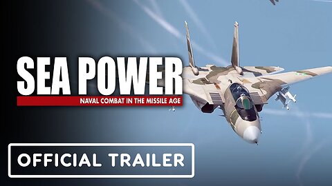 Sea Power: Naval Combat in the Missile Age - Official Teaser Trailer | gamescom 2024