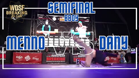 BBOY MENNO VS BBOY DANY | SEMIFINAL | 1VS 1 | WDSF EUROPEAN BREAKING CHAMPIONSHIP 2023