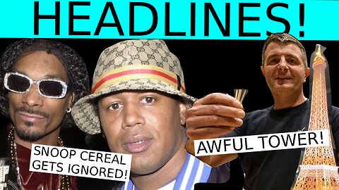 Eiffel Tower/Snoop Cereal/Solar Eclipse | HEADLINES!