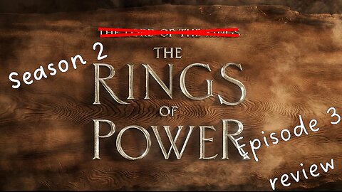 Rings of Power Season 2 Episode 3