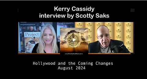 KERRY CASSIDY INTERVIEWED BY SCOTTY SAKS: HOLLYWOOD AND COMING CHANGES