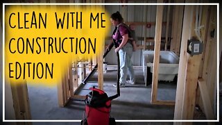 Clean With Me//Construction Edition//Fast Cleaning