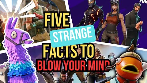 5 Facts About Fortnite That Will Blow Your Mind