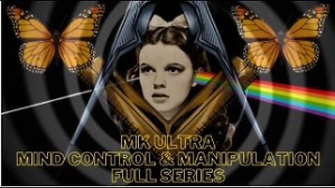 MK Ultra Mind Control and Manipulation (Full Series)